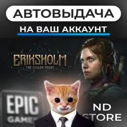 AUTO 24/7 | Eriksholm: The Stolen Dream | Epic Games Editions + DLC | ANY REGION
