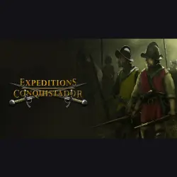 АВТО 24/7 | Expeditions: Conquistador | Epic Games Издания + DLC | ЛЮБОЙ РЕГИОН