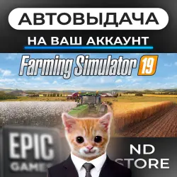 AUTO 24/7 | Farming Simulator 19 | Epic Games Editions + DLC | ANY REGION