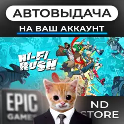 AUTO 24/7 | Hi-Fi RUSH | Epic Games Editions + DLC | ANY REGION