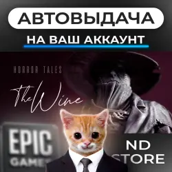 АВТО 24/7 | HORROR TALES: The Wine | Epic Games Издания + DLC | ЛЮБОЙ РЕГИОН