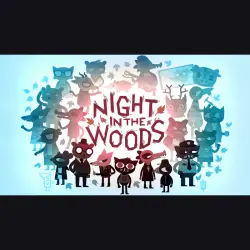 AUTO 24/7 | Night in the Woods | Epic Games Editions + DLC | ANY REGION