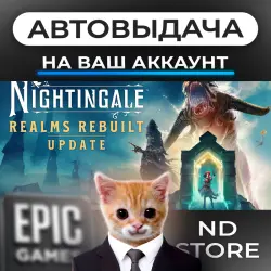 AUTO 24/7 | Nightingale | Epic Games Editions + DLC | ANY REGION
