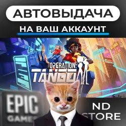 AUTO 24/7 | Operation: Tango | Epic Games Editions + DLC | ANY REGION