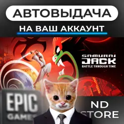 AUTO 24/7 | Samurai Jack: Battle Through Time | Epic Games Editions + DLC | ANY REGION
