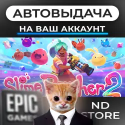 AUTO 24/7 | Slime Rancher 2 | Epic Games Editions + DLC | ANY REGION
