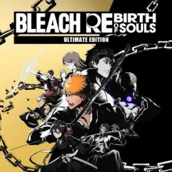 BLEACH Rebirth of Souls Ultimate Edition — PS4 & PS5 |  | П2 | П3 Русский язык