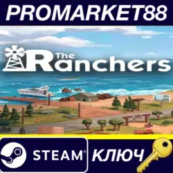 The Ranchers PC Steam Key GLOBAL