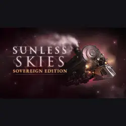 АВТО 24/7 | Sunless Skies: Sovereign Edition | Epic Games Издания + DLC | ЛЮБОЙ РЕГИОН