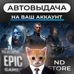AUTO 24/7 | Sins of a Solar Empire 2 | Epic Games Editions + DLC | ANY REGION