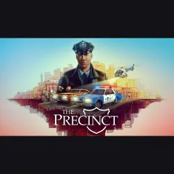 AUTO 24/7 | The Precinct | Epic Games Editions + DLC | ANY REGION