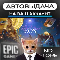 АВТО 24/7 | The Star Named EOS | Epic Games Издания + DLC | ЛЮБОЙ РЕГИОН