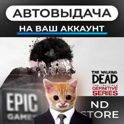 AUTO 24/7 | The Walking Dead : The Definitive Series | Epic Games Editions + DLC | ANY REGION