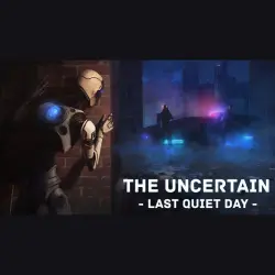 АВТО 24/7 | The Uncertain: Last Quiet Day | Epic Games Издания + DLC | ЛЮБОЙ РЕГИОН