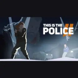 АВТО 24/7 | This Is The Police 2 | Epic Games Издания + DLC | ЛЮБОЙ РЕГИОН