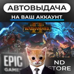 AUTO 24/7 | Total War: WARHAMMER II | Epic Games Editions + DLC | ANY REGION