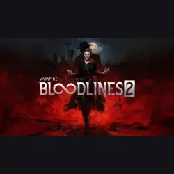 AUTO 24/7 | Vampire: The Masquerade - Bloodlines 2 | Epic Games Editions + DLC | ANY REGION