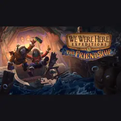 АВТО 24/7 | We Were Here Expeditions: The FriendShip | Epic Games Издания + DLC | ЛЮБОЙ РЕГИОН