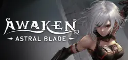 AWAKEN - Astral Blade - Deluxe Edition Авто Мир