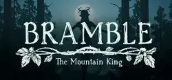 Bramble: The Mountain King Auto Global