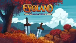 Epic Evoland Legendary Edition account+email
