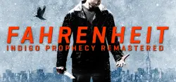 Fahrenheit: Indigo Prophecy Remastered Auto Global