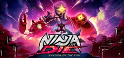 Ninja or Die: Shadow of the Sun Авто Мир