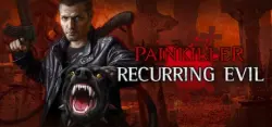Painkiller Recurring Evil Авто Мир