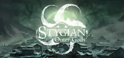 Stygian: Outer Gods Авто Мир