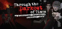 Through The Darkest of Times Авто Мир