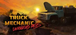 Truck Mechanic: Dangerous Paths Авто Мир