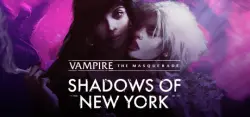 Vampire: The Masquerade - Shadows of New York Авто Мир