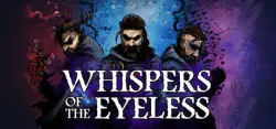 Whispers of the Eyeless Авто Мир