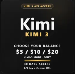 Kimi 3 API Access | $5/$10/$20 | Claude Code, IDE, API