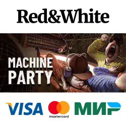 Machine Party * STEAM RU*KZ*UA*CIS AUTODELIVERY