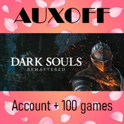 DARK SOULS: REMASTERED + 100 games