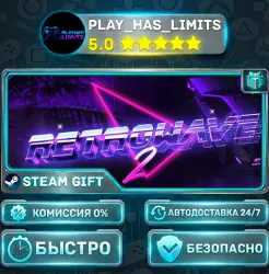 Retrowave 2 *RU/BY/UA/CIS Steam Auto