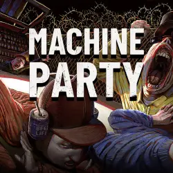 Machine Party — STEAM АВТОДОСТАВКА