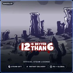 12 is Better Than 6 (Steam Gift) · Russia & worldwide · Auto-delivery 24/7