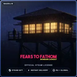 Fears to Fathom - Ironbark Lookout (Steam Gift) · Russia & worldwide · Auto-delivery 24/7