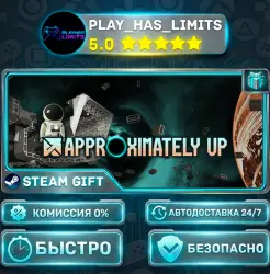 Approximately Up *RU/BY/UA/CIS Steam Auto