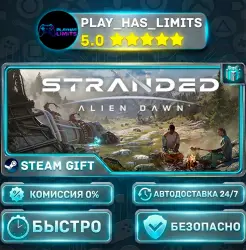 Stranded: Alien Dawn *RU/BY/UA/CIS Steam Auto