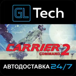 Carrier Command 2 AUTODELIVERY Steam GIFT