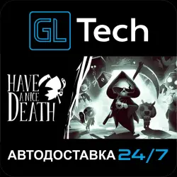 Have a Nice Death AUTODELIVERY Steam GIFT