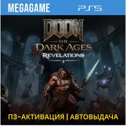 DOOM: The Dark Ages + Revelations (PS5/ENG/RUS) P3 Activation