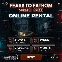 RENT AN ACCOUNT Fears to Fathom - Scratch Creek | 1 TO 30 DAYS