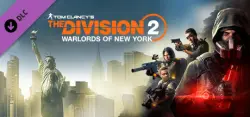 Tom Clancy's The Division 2 Warlords Of New York Expansion — STEAM AUTODELIVERY
