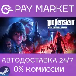 Wolfenstein: Youngblood Deluxe Edition | Steam key Russia/CIS/TR/AR/SAsia ROW