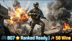 Ranked Ready | Level 30 | 50 Wins Completed | Black Ops 7