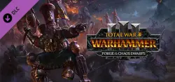 Total War: WARHAMMER III - Forge of the Chaos Dwarfs — STEAM AUTODELIVERY